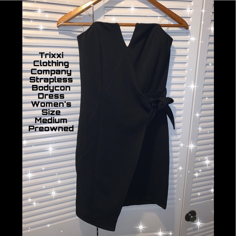 Trixxi Clothing Company Strapless Bodycon Dress Black